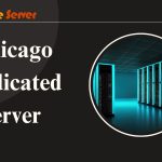 Chicago Dedicated Server