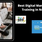 Identify the Best Digital Marketing Training Institute in Noida