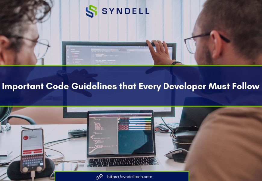 10 Important Code Guidelines that Every Developer Must