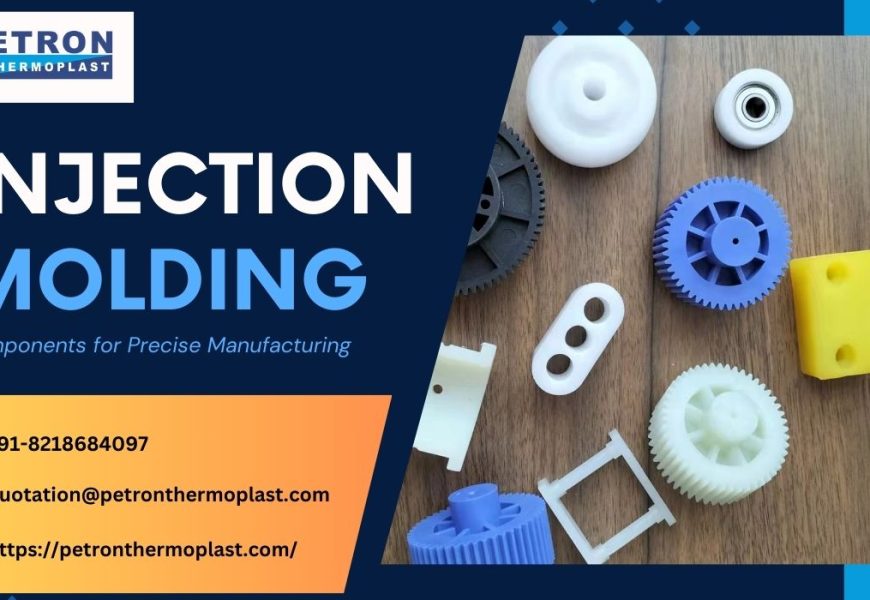 Injection Molding Components