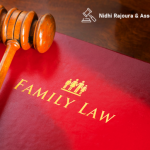 Why Advocate Nidhi Rajoura is the Best Choice for Family Law Cases