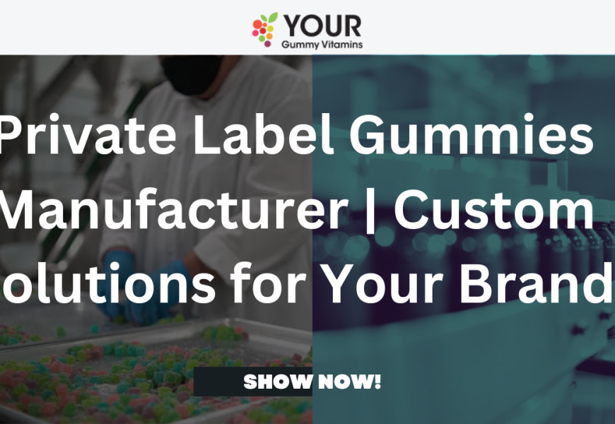 Gummies Manufacturer