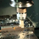 Machining